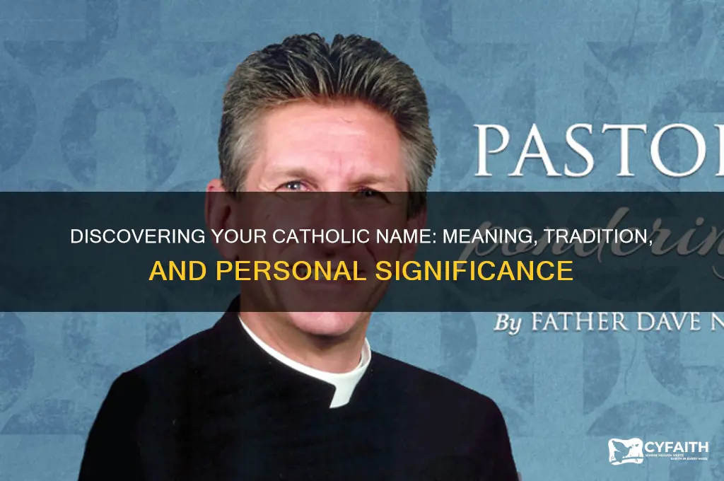 what is my catholic name