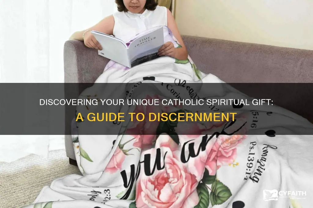 what is my spiritual gift catholic