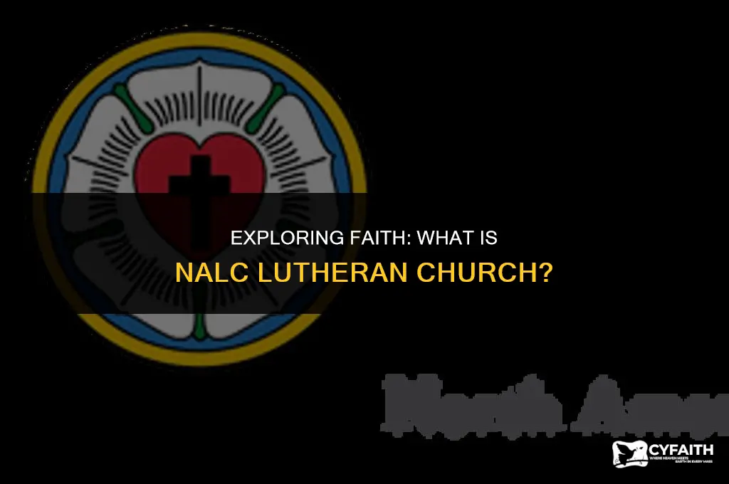 what is nalc lutheran church