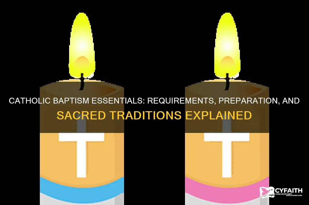 what is needed for a catholic baptism