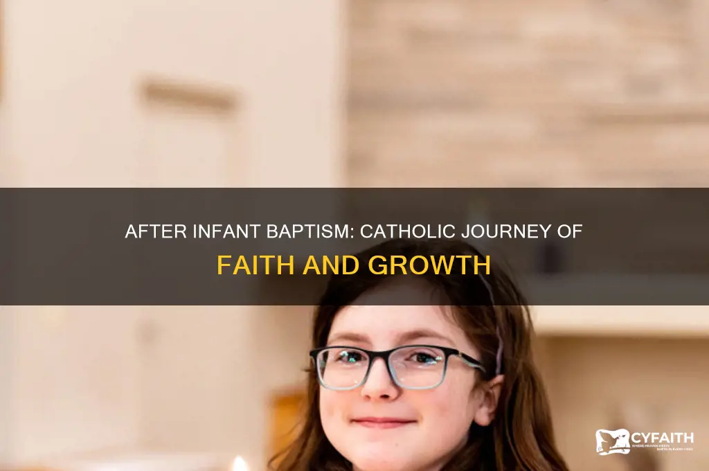 what is next step after baptism as infant for catholics
