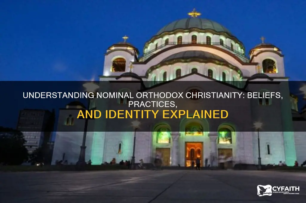 what is nominal orthodox