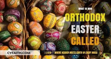 Alternative Easter Celebrations: Exploring Non-Orthodox Traditions and Names