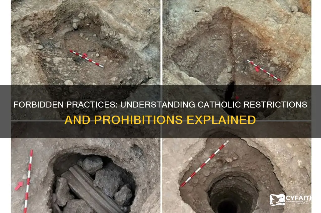 what is not allowed in catholic