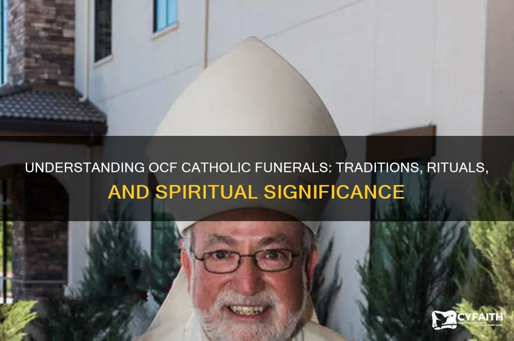 what is ocf catholic funeral