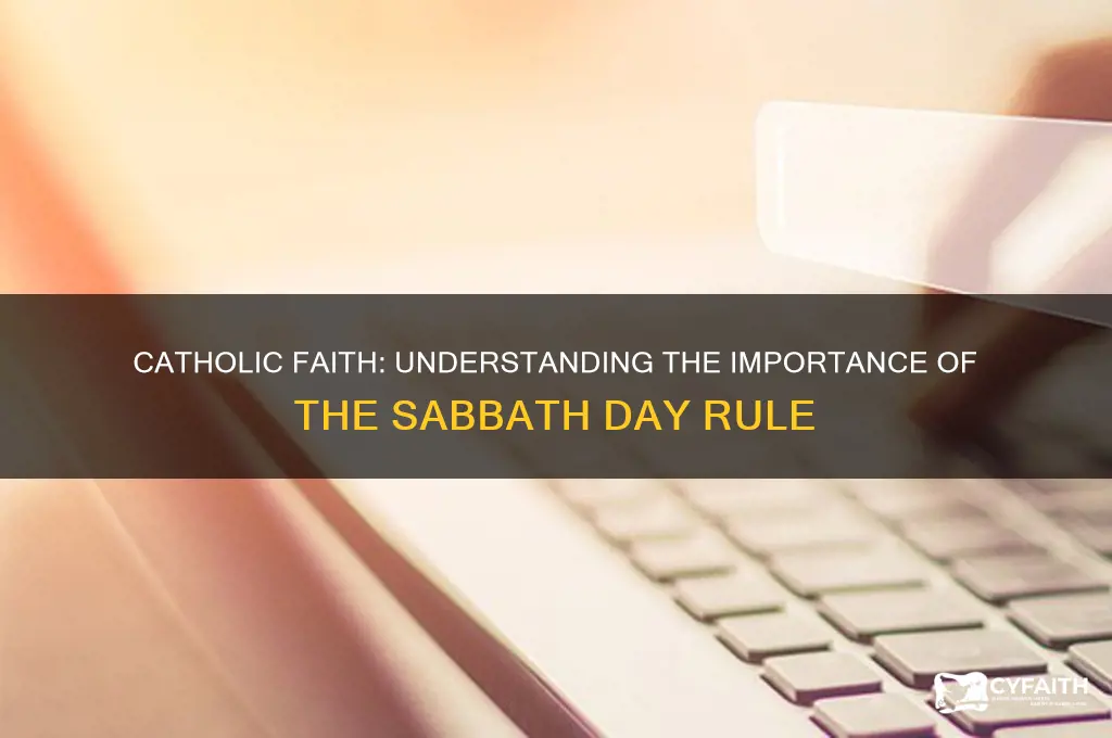what is one rule from catholic are supposed to follow