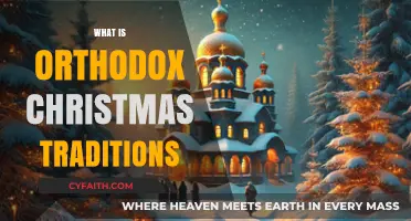 Exploring the Rich and Unique Orthodox Christmas Traditions and Customs