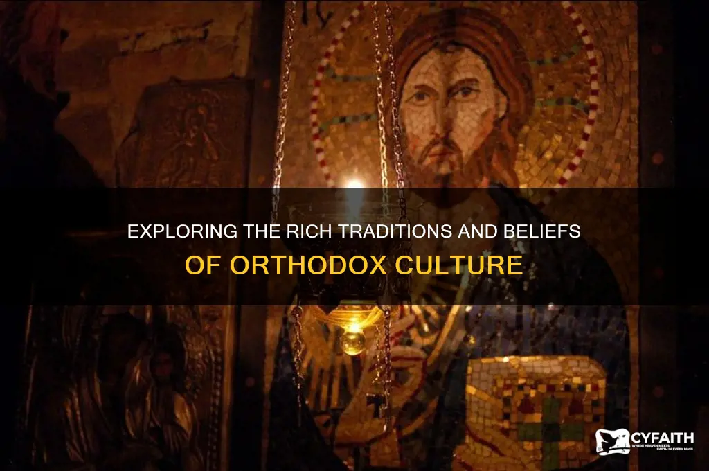 what is orthodox culture