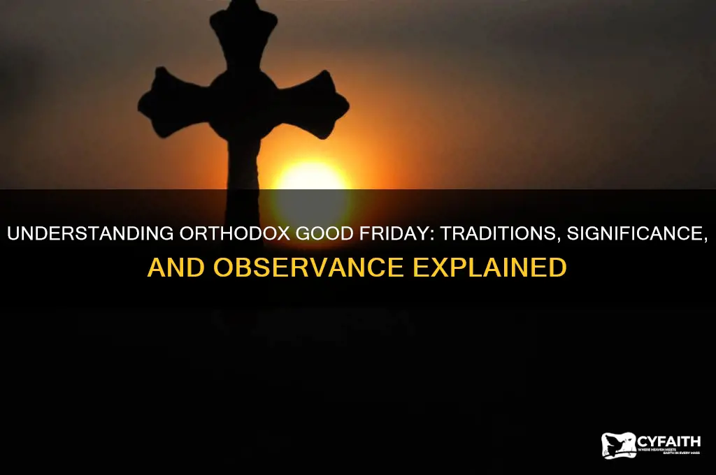 what is orthodox good friday