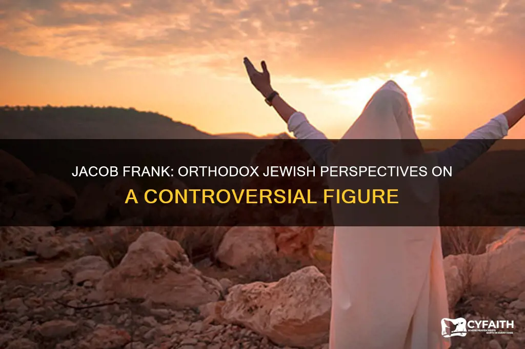 what is orthodox jewish view of jacob frank