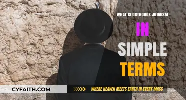 Understanding Orthodox Judaism: A Simple Guide to Its Core Beliefs