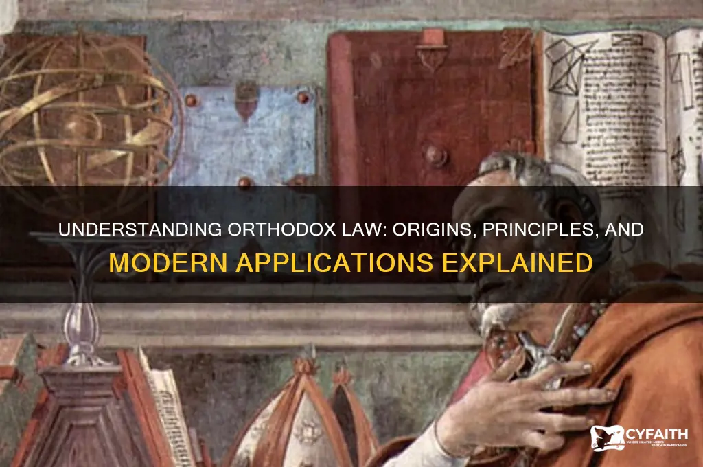 what is orthodox law