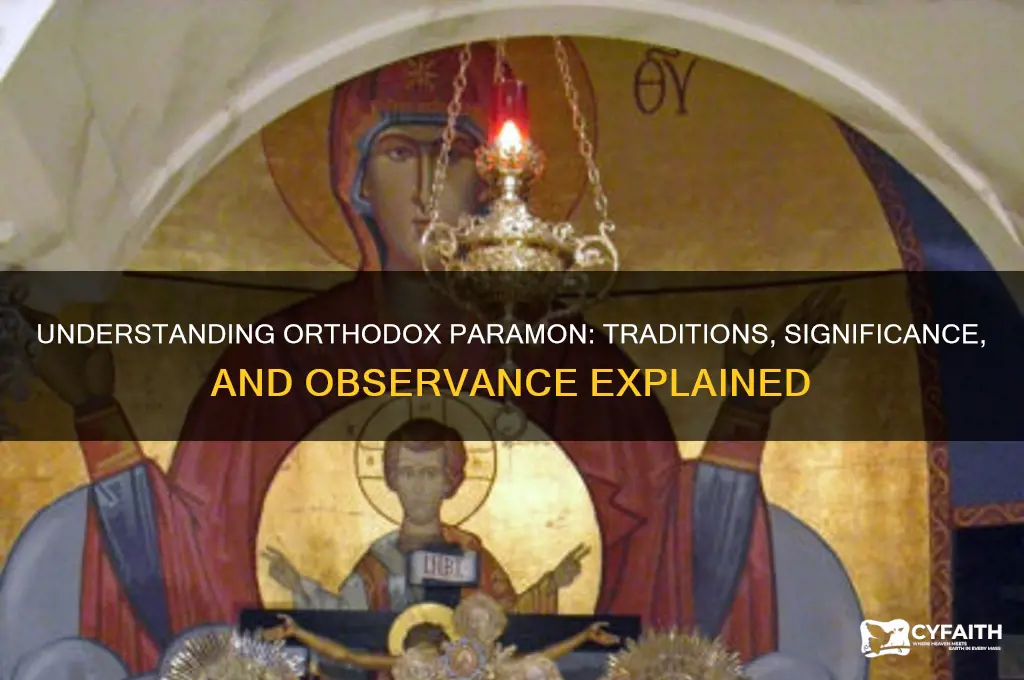 what is orthodox paramon