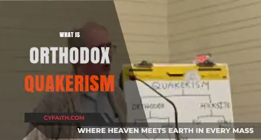 Understanding Orthodox Quakerism: Core Beliefs, Practices, and Traditions Explained