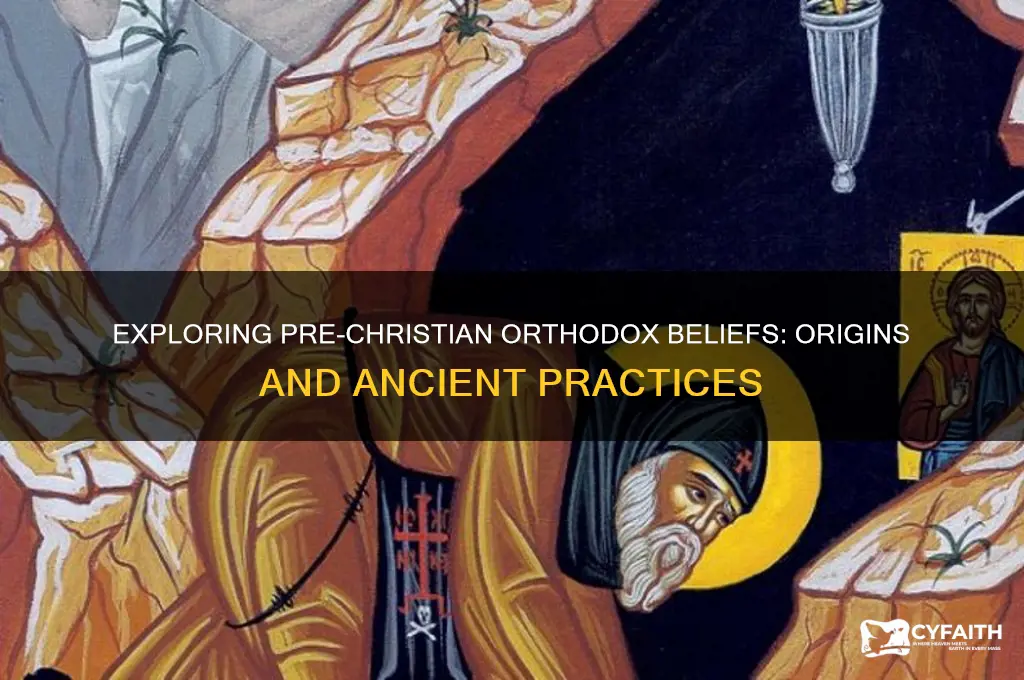 what is orthodox religion before christ