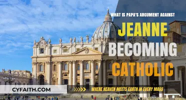 Papa's Opposition to Jeanne's Catholic Conversion: Unraveling His Argument