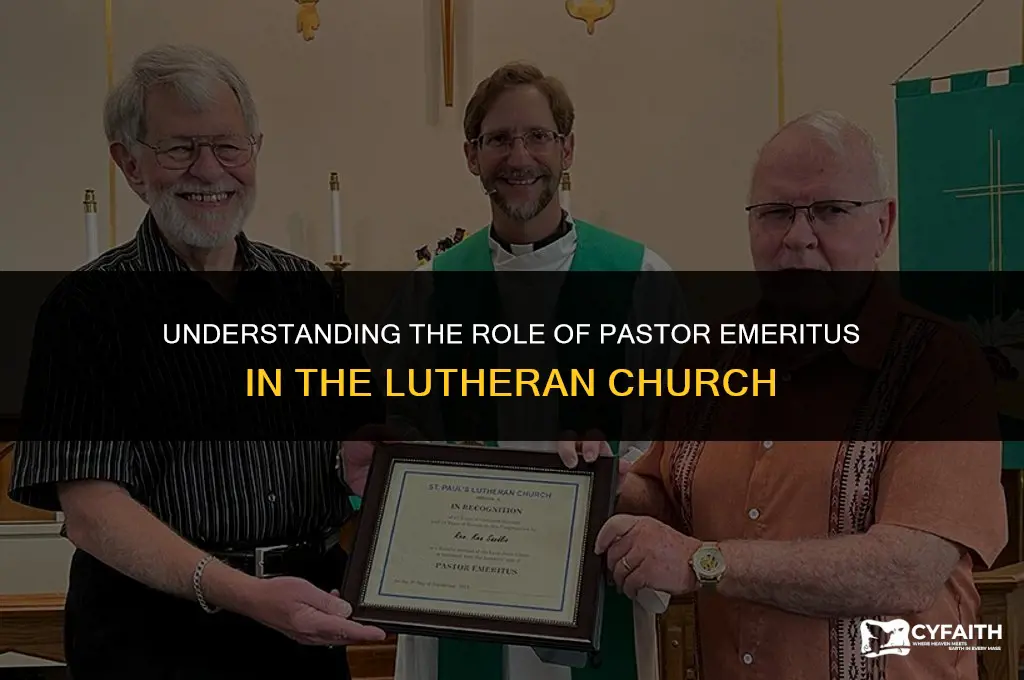 what is pastor emeritus in lutheran church