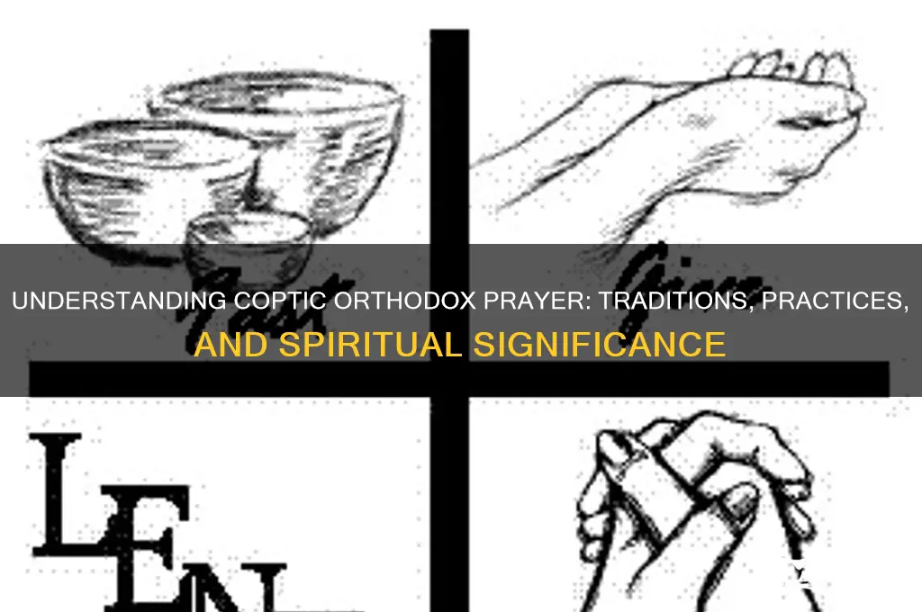 what is prayer in a coptic orthodox way