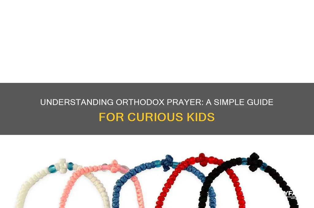 what is prayer orthodox kids