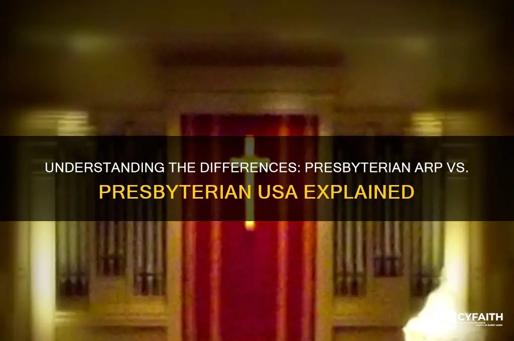 what is presbyterian arp vs prebyterian usa