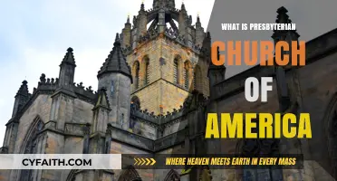 Understanding the Presbyterian Church in America: Beliefs, History, and Practices