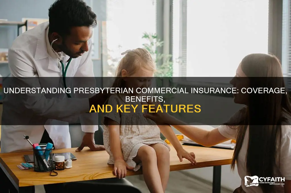 what is presbyterian commercial insurance