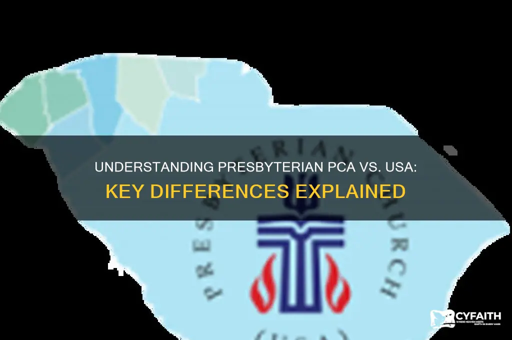 what is presbyterian pca versus usa