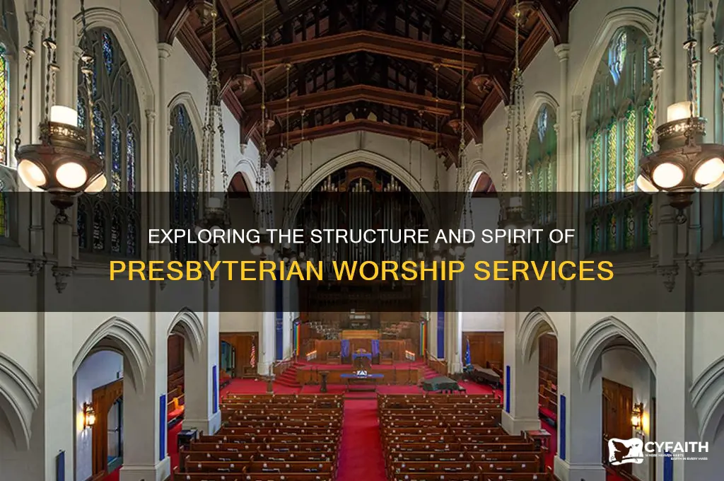 what is presbyterian service like