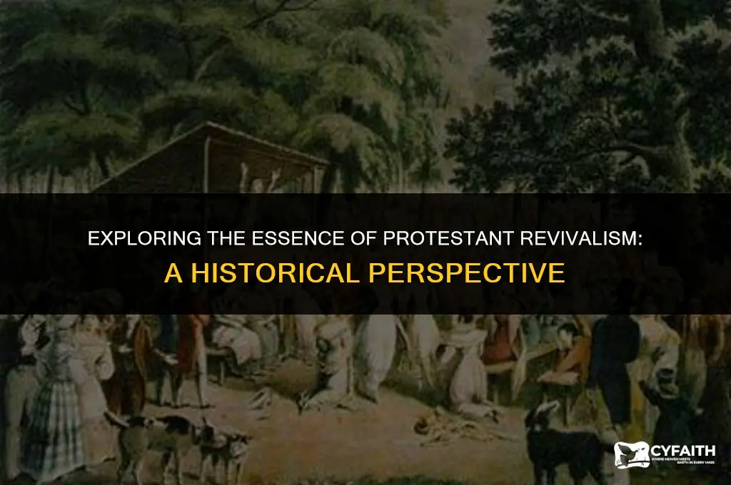what is protestant revivalism