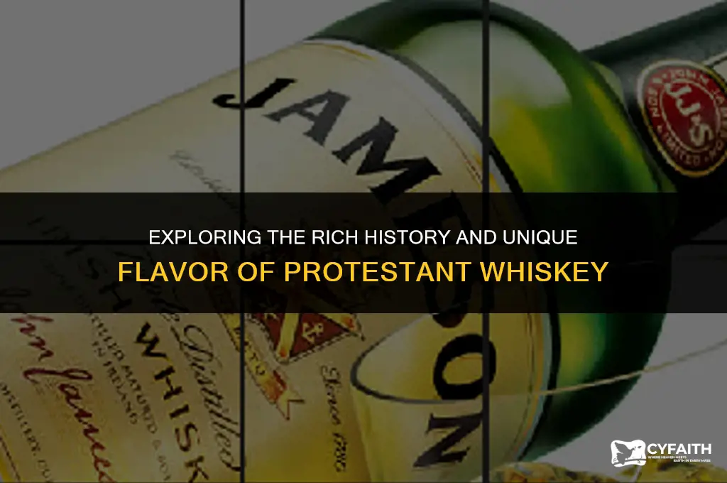what is protestant whiskey