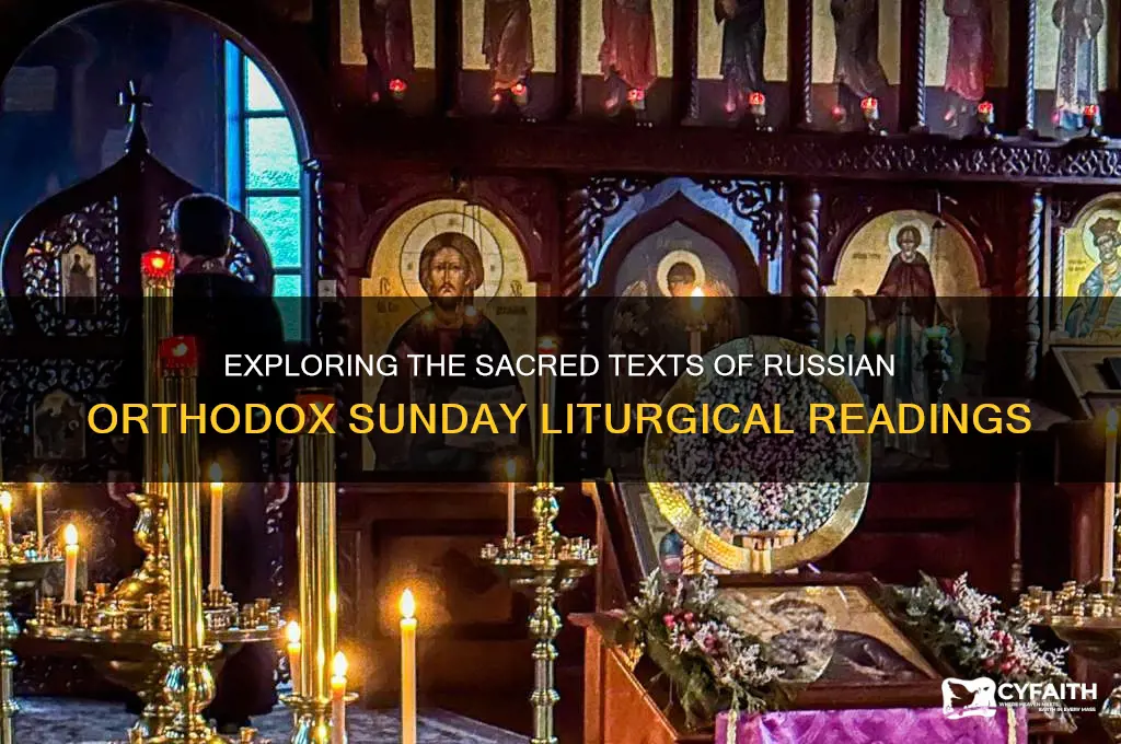 what is read during the russian orthodox church sunday readings