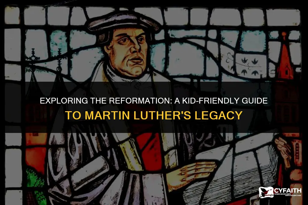 what is reformation lutheran kids