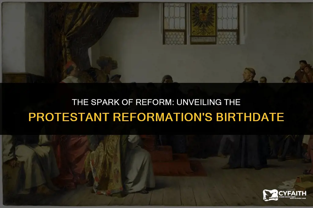 what is regarded as the birth date of protestant reformation