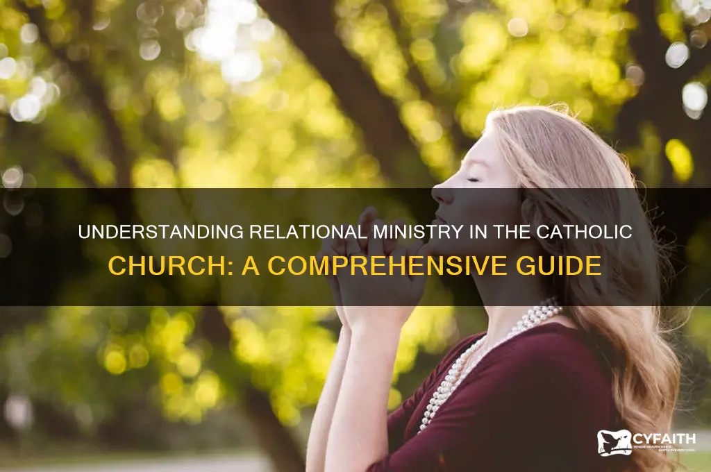 what is relational ministry catholic