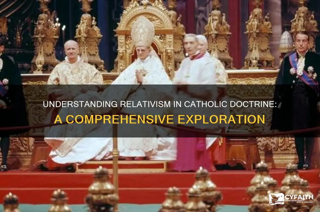 what is relativism catholic