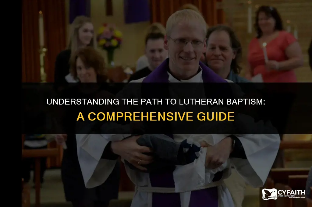 what is requirements to be baptized as a lutheran