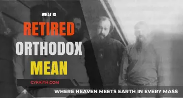 Understanding Retired Orthodox: Meaning, Practices, and Spiritual Significance