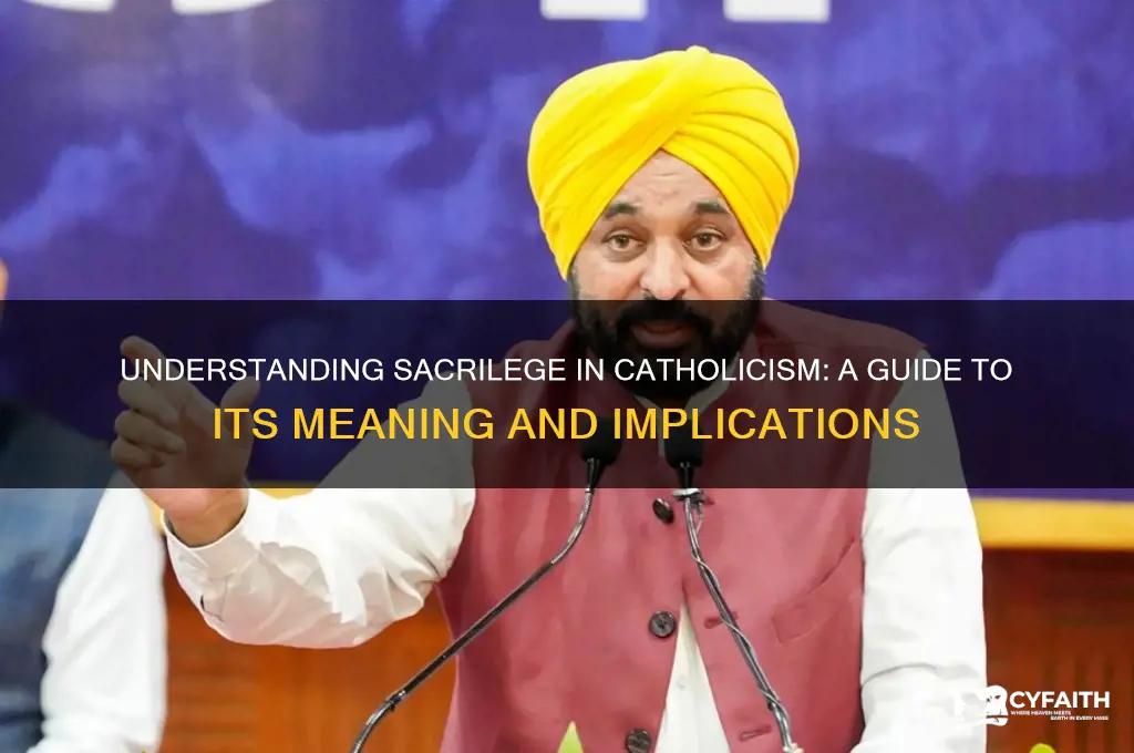 what is sacrilege catholic
