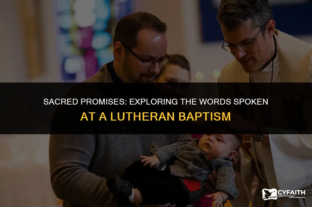 what is said at a lutheran baptism