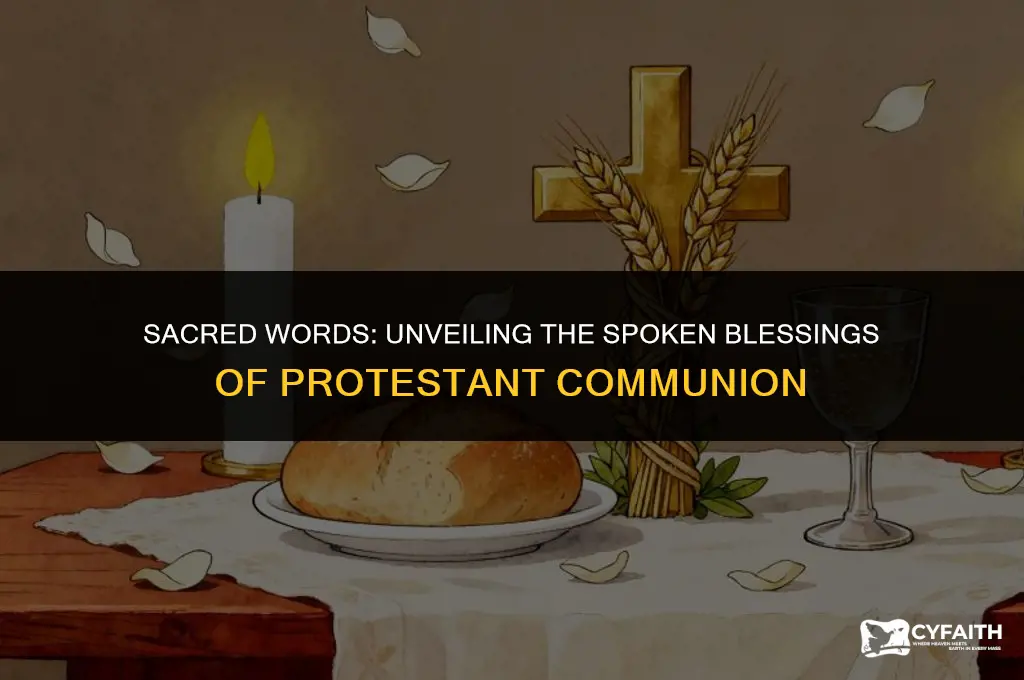 what is said at protestant communion