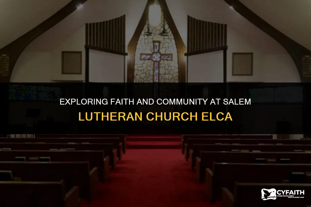 what is salem lutheran church elca