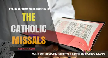 Saturday Night's Catholic Missal Reading Explained: A Spiritual Guide