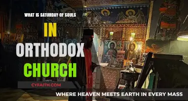 Understanding Saturday of Souls: Orthodox Church Traditions and Significance