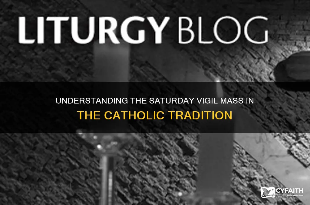 what is saturday vigil catholic