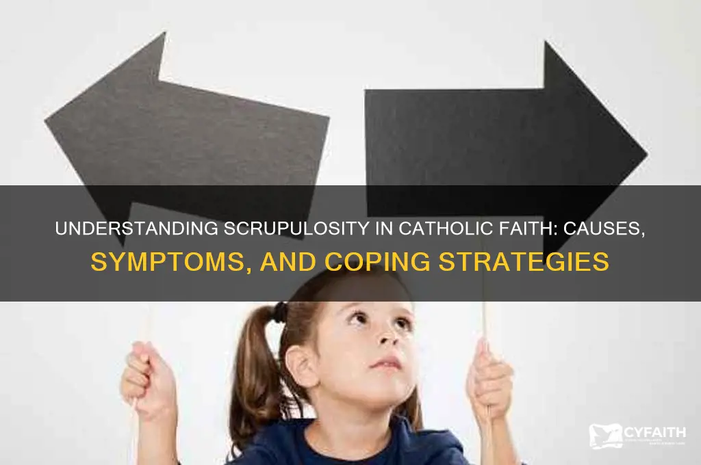 what is scrupulosity catholic