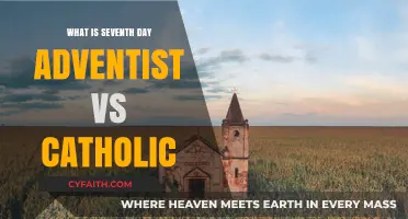 Seventh-Day Adventist vs. Catholic: Key Beliefs and Practices Compared