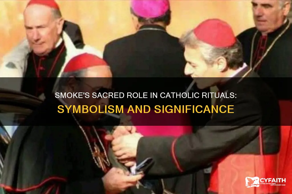 what is significance if smoke in catholic ceremonies