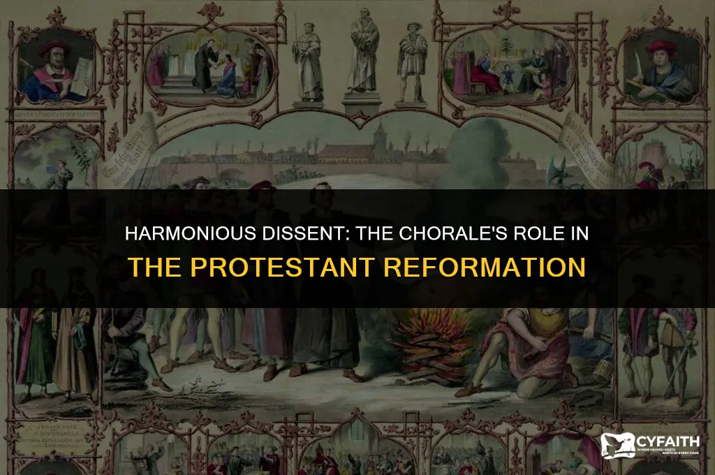 what is significant about the chorale concerning the protestant reformation