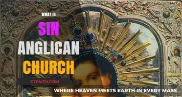 Understanding Sin in the Anglican Church: A Comprehensive Guide