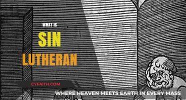 Exploring the Concept of Sin in Lutheran Theology